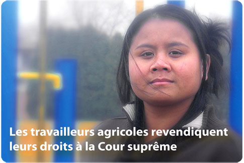 Les travailleurs agricoles sont des
êtres humains
